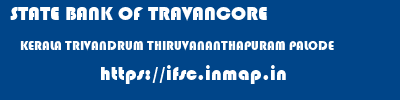 STATE BANK OF TRAVANCORE  KERALA TRIVANDRUM THIRUVANANTHAPURAM PALODE  ifsc code